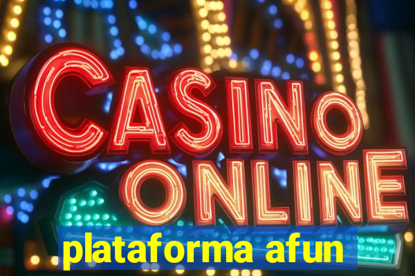 plataforma afun